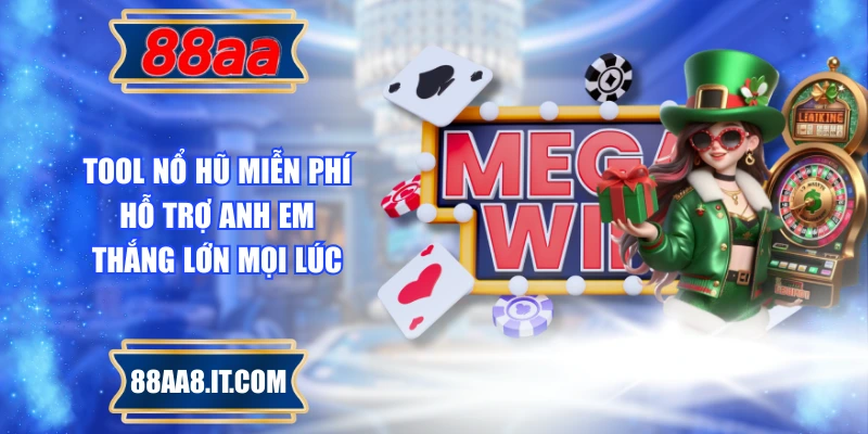 Tool Nổ Hũ Miễn Phí - Hỗ Trợ Anh Em Thắng Lớn Mọi Lúc